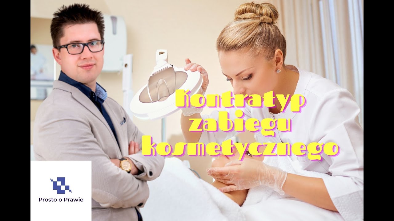 Po co jest zgoda na zabieg kosmetyczny? Kto może go przeprowadzić? Kontratyp Komentarz prawnika