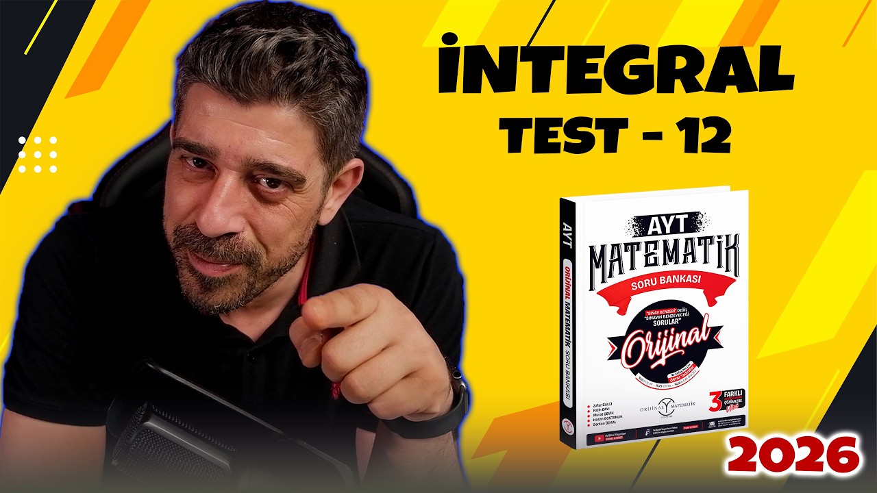 İntegral TEST 12 | 2026 ORİJİNAL MATEMATİK AYT SORU BANKASI | #yks2026