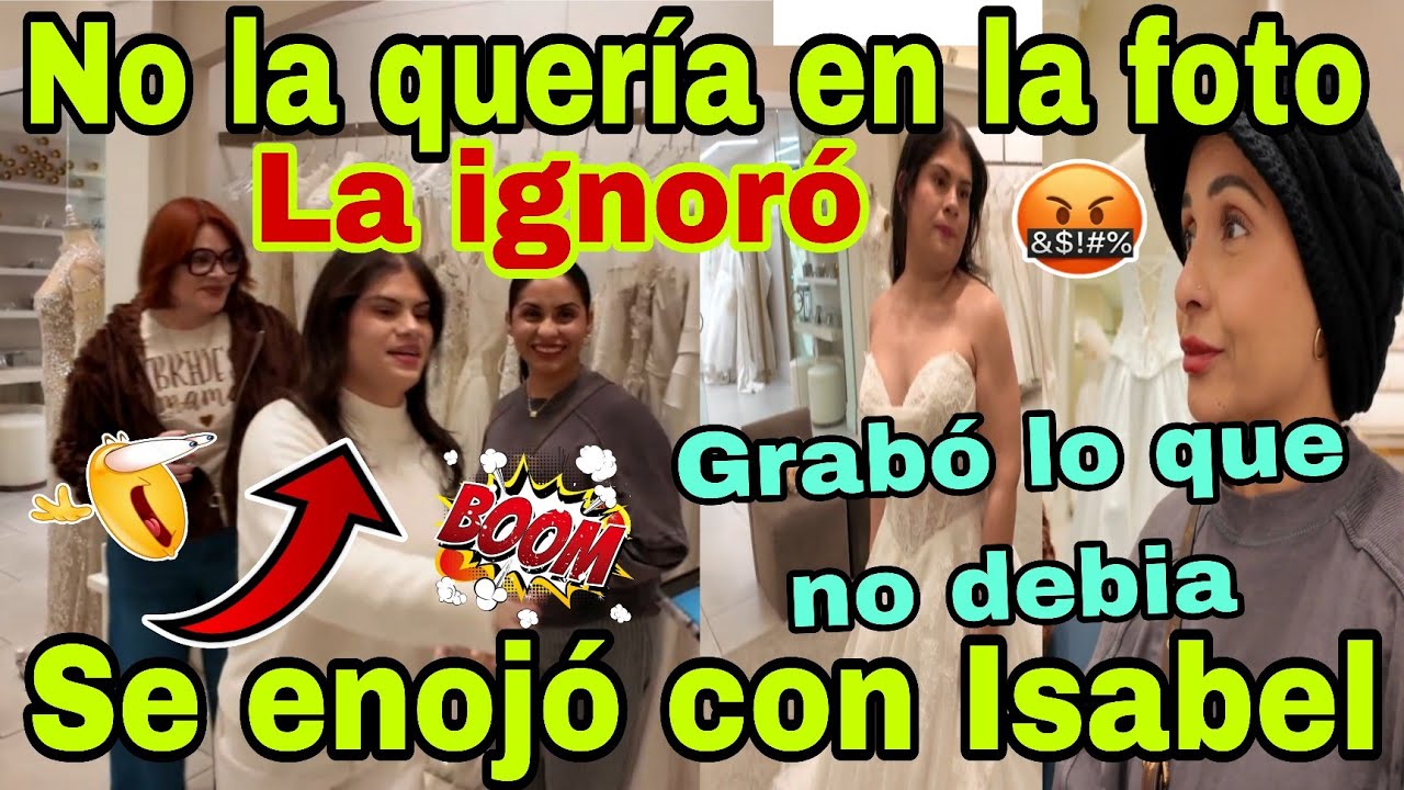 🚨No la quería en la foto💥😮La ignoró🫢Grabó lo que no debía😱Se enojó con Isabel😡