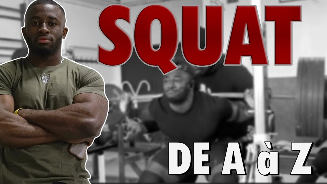 BOOSTE ta progression - Le SQUAT de A à Z