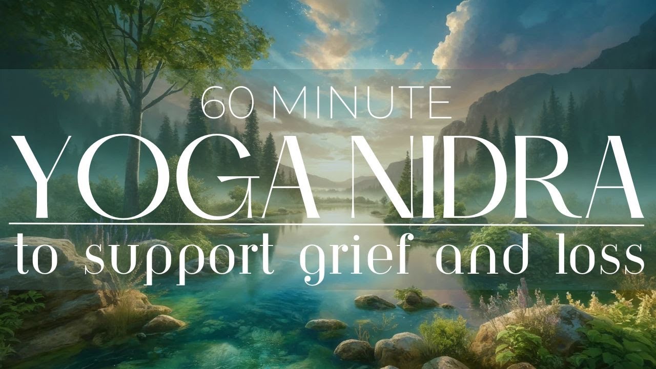 Yoga Nidra Healing Meditation for Heartache