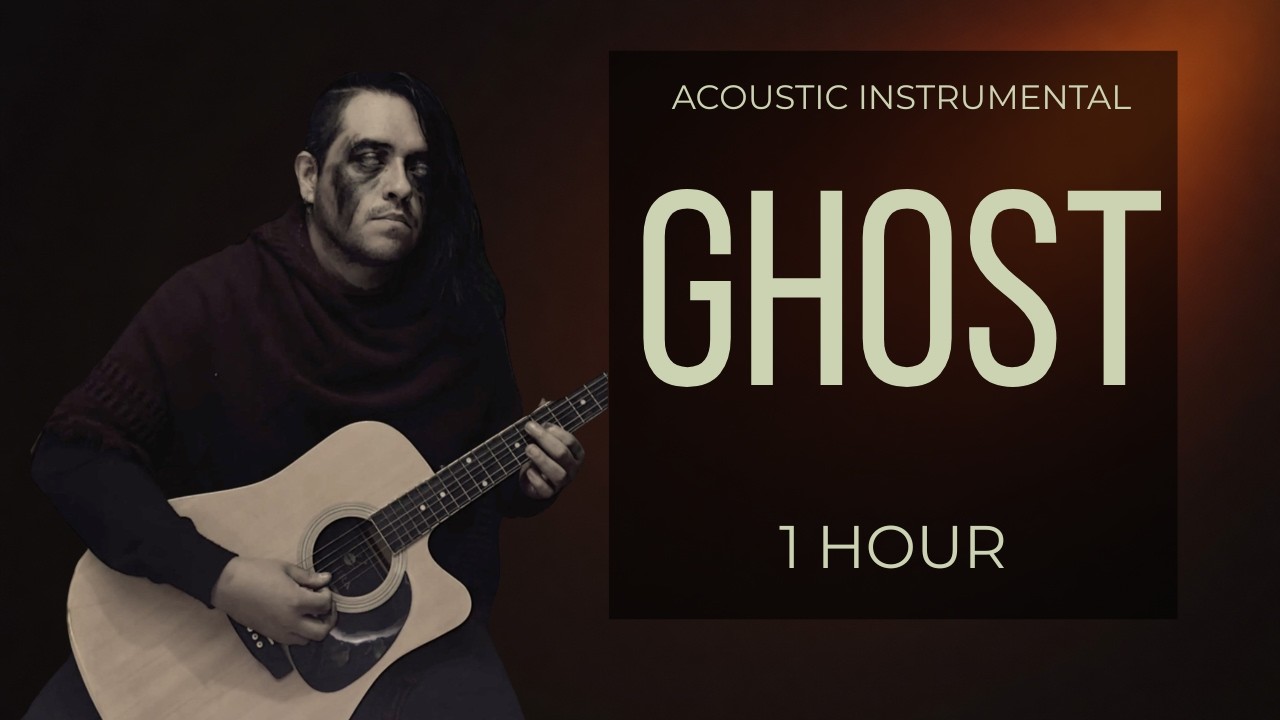 Ghost Instrumental I Acoustic Guitar Version I Music to Study, Sleep or Work