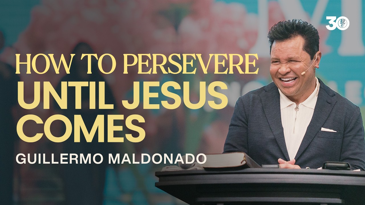 How To Persevere Until Jesus Comes | Guillermo Maldonado | Sunday Sermon