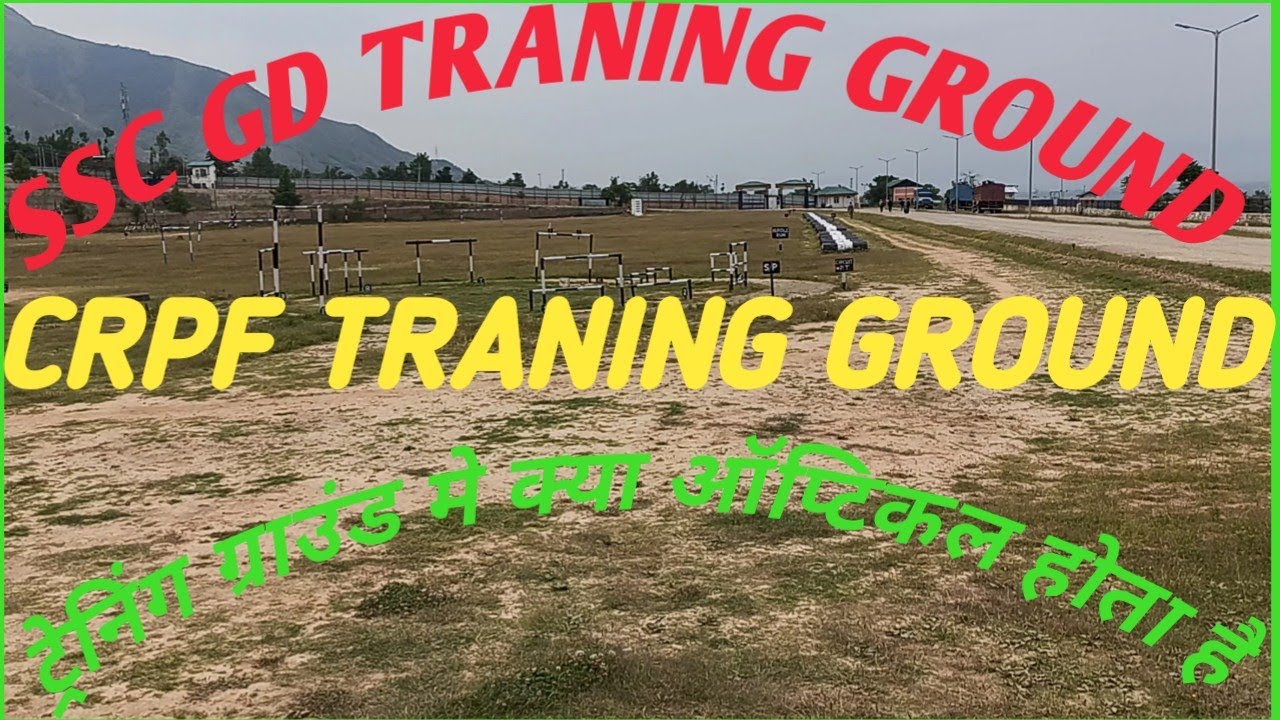 SSC GD Traning Ground ! CRPF Traning ground|| SSB Traning Ground | ITBP Traning Ground | CISF Tranin