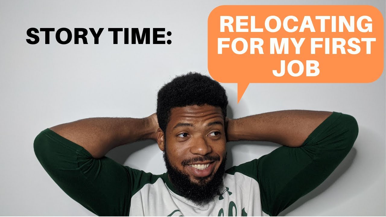 Story Time: Relocating for my First Job as a New Grad