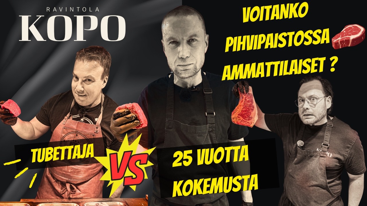 Voiko tubettaja voittaa pihviravintolan ammattilaiset pihvinpaistossa? + Vinkit paistamiseen