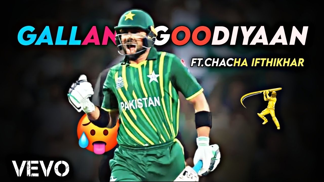 Gallan Goodiyan X Ifthikhar Ahmed |Beat sync || Cricket || Pct Fans
