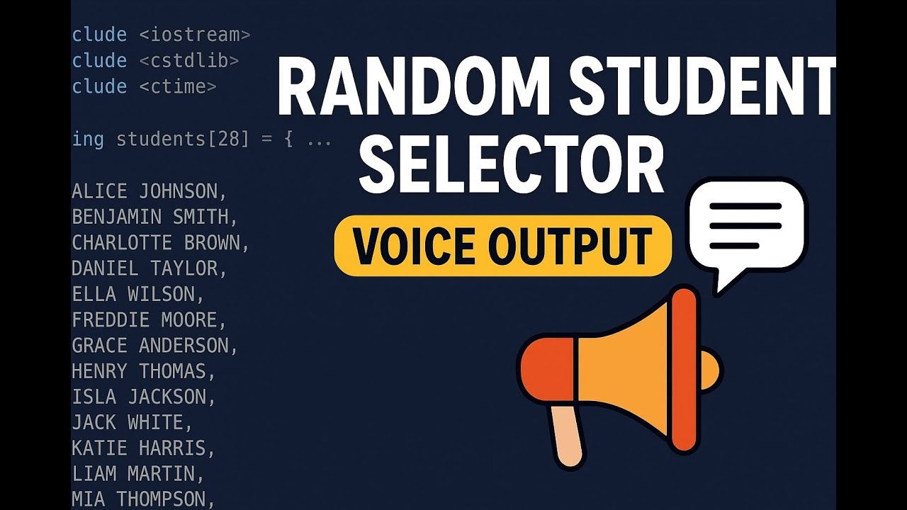Random Student Selector in C++ with Voice Output