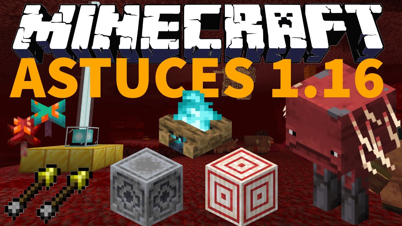 🔥 Astuces Survie Minecraft 1.16 Nether Update - Partie 1/2 🔥