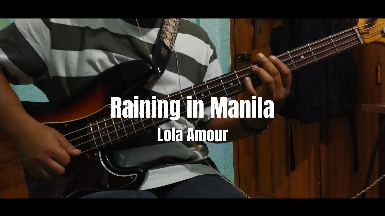 Lola Amour  - Raining in Manila (Bass Cover)