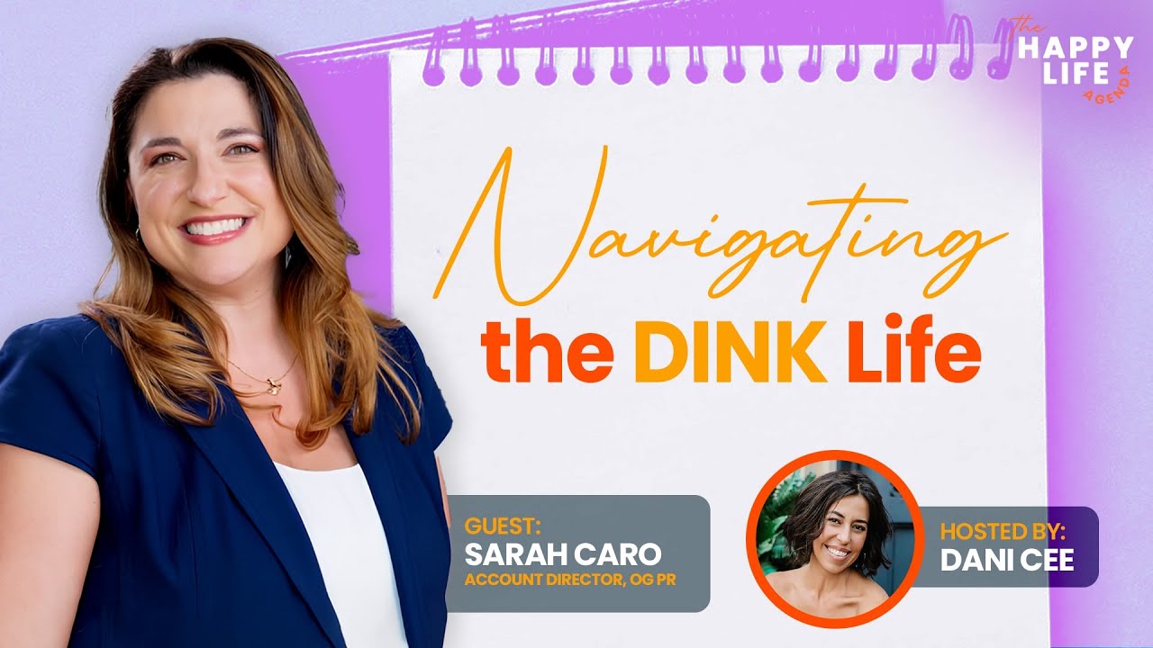 Navigating the DINK Life with Sarah Caro