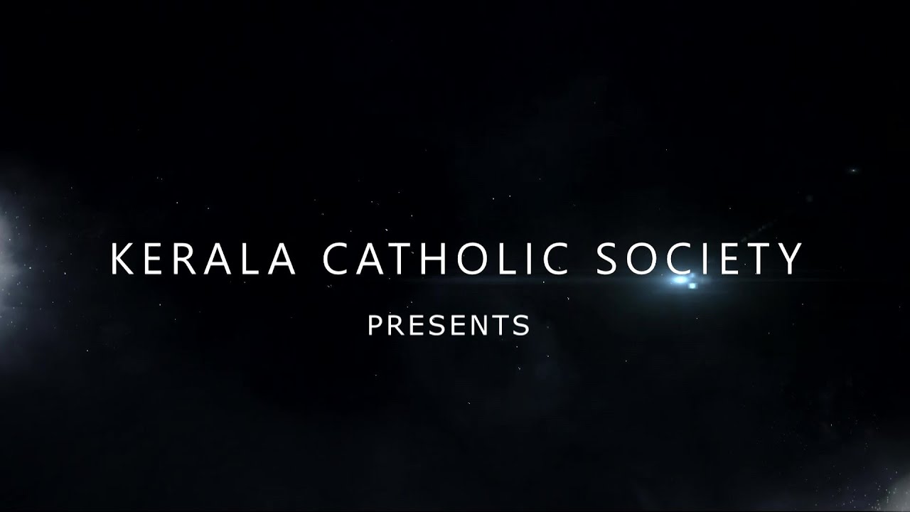KERALA CATHOLIC SOCIETY | KCS INTRO | 25th YEAR ANNIVERSARY | #KCS