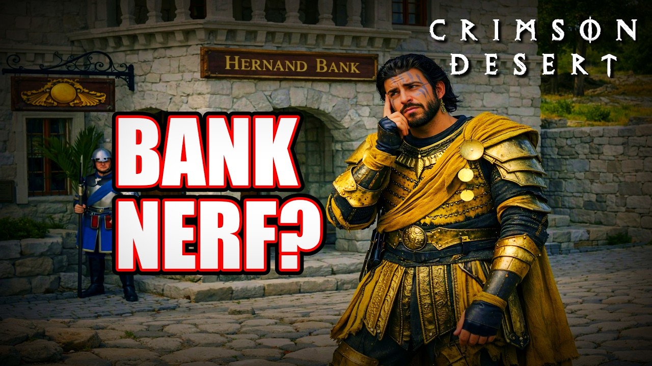 The Truth About the New Crimson Desert Banking Rework!