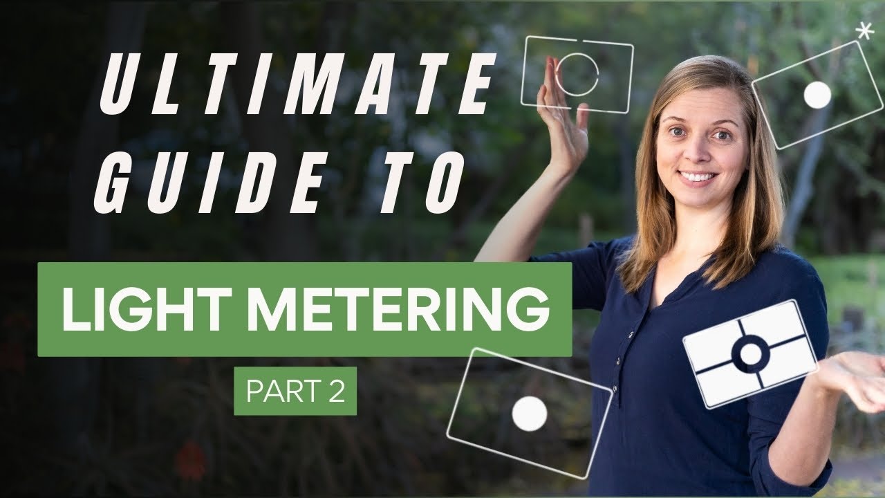 The Ultimate Guide to Light Metering (Part 2)