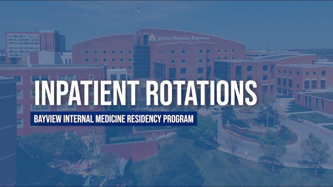 Residency Training Tracks and Inpatient Rotations : Bayview Internal Medicine Residency Program