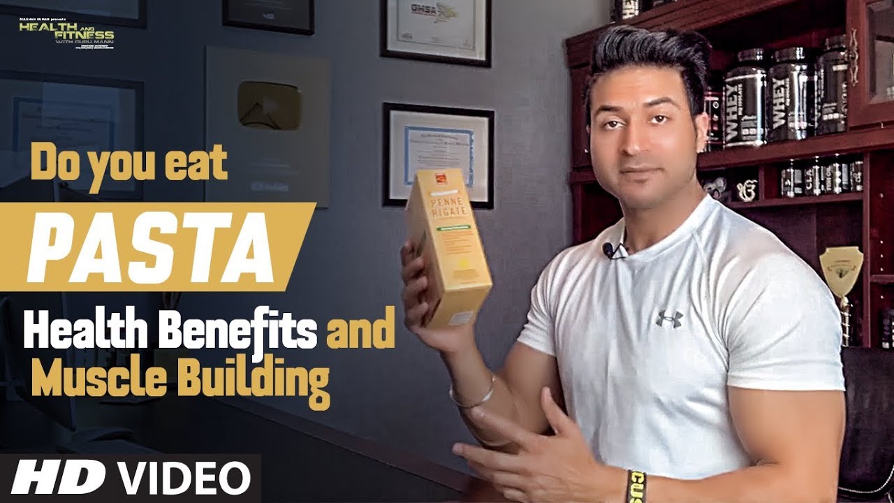 Do You Eat Pasta - Yes Or No? || Whole Grain Pasta Benefits || Guru Mann Tips For Healthy Life