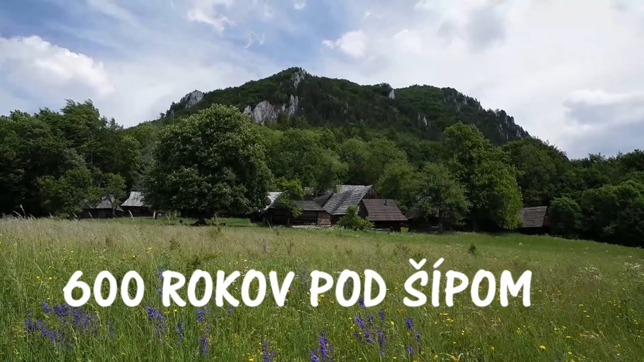 600 rokov pod &Scaron;&iacute;pom