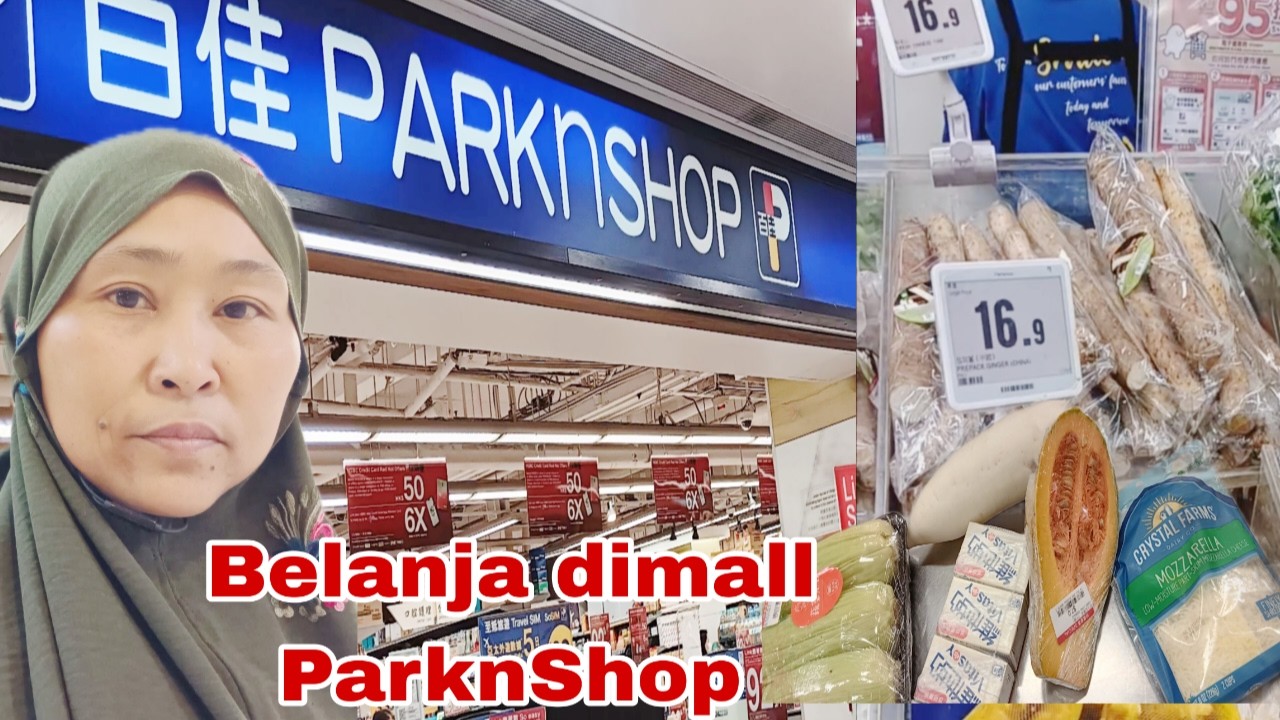 Vlog tkw hongkong ⁉️ Hanya Belanja Di Mal Atau Parknshop 