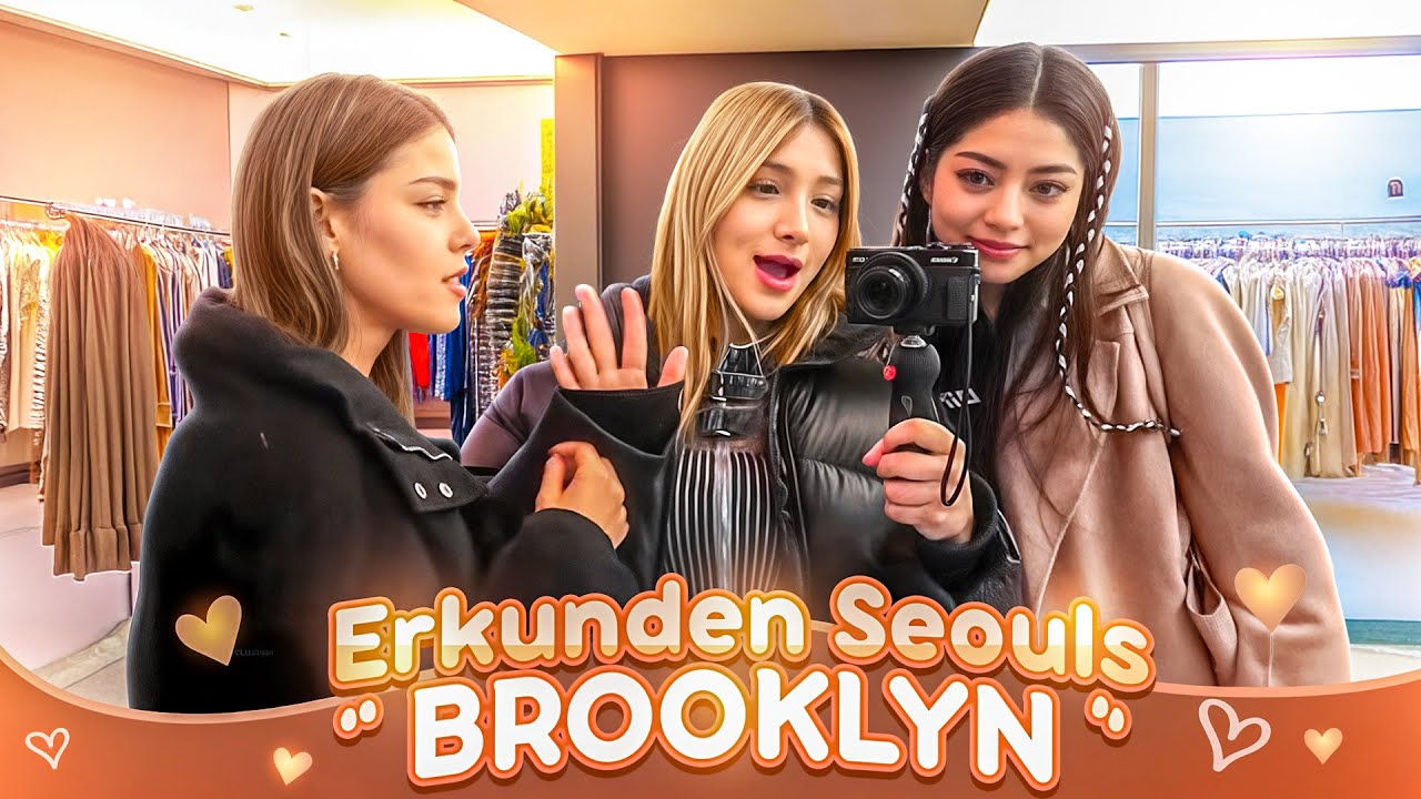 Südkoreas Trendviertel: Alena, Dani und ich erkunden Seouls „BROOKLYN“ | VLOG