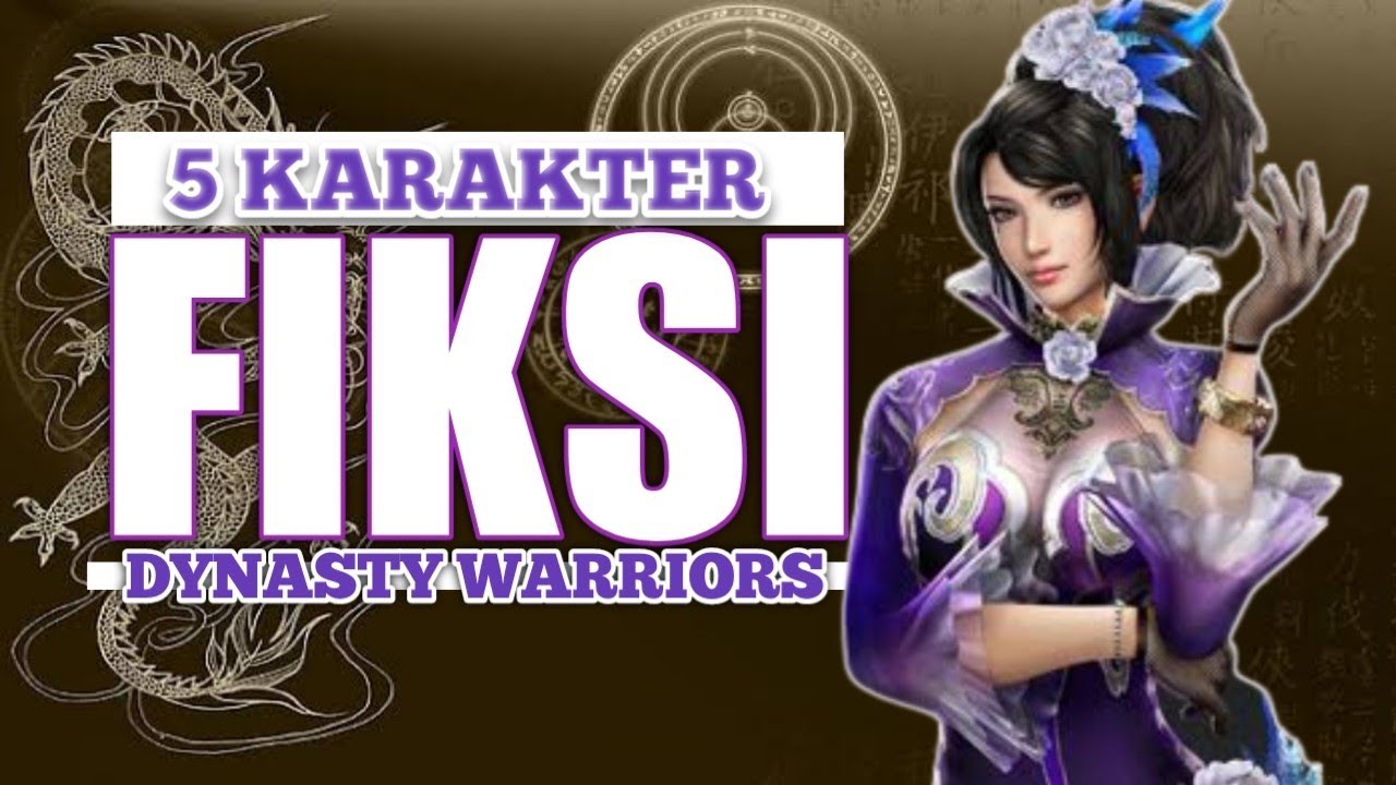 5 karakter fiksi yg ada di game dynasty warriors