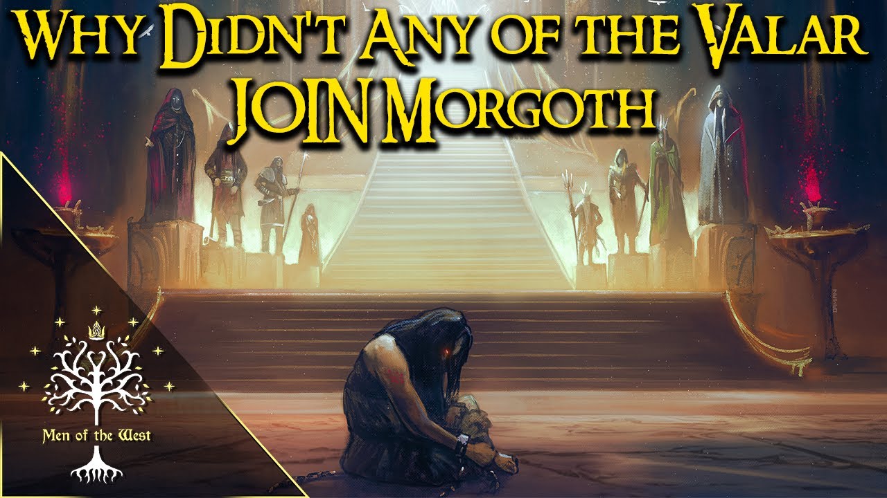 Why Didn't Any of the Valar JOIN Morgoth (Or Turn Evil)? Middle-earth Explained