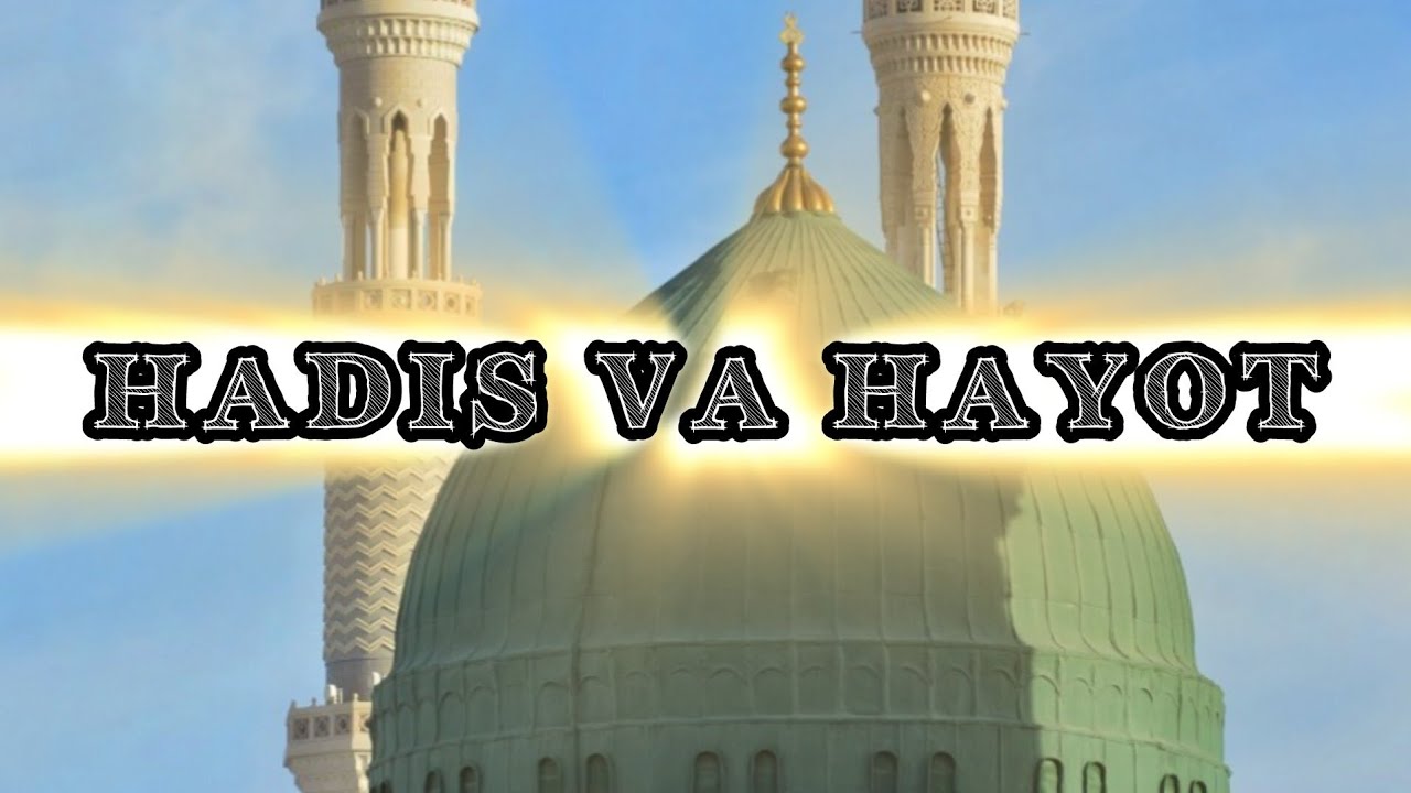 🌓 Hadis va Hayot 24 [1]   juz shayh Muhammad Sodiq Muhammad Yusuf rohimahuLlah