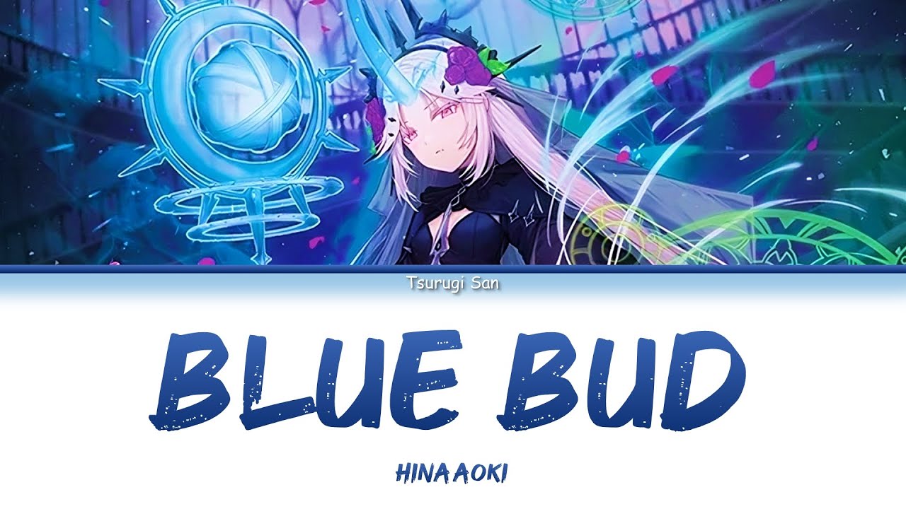 [แปลไทย] BLUE BUD (Cardfight Vanguard Will+Dress SS 3 ED) - Hina Aoki [KAN/ROM/TH]
