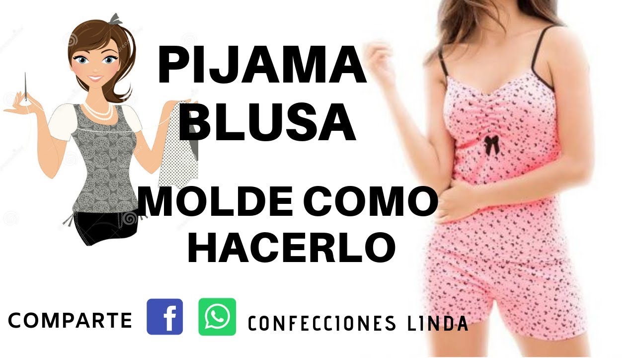 PIJAMA BLUSA MOLDE COMO HACERLA ( DEL SHORTS )