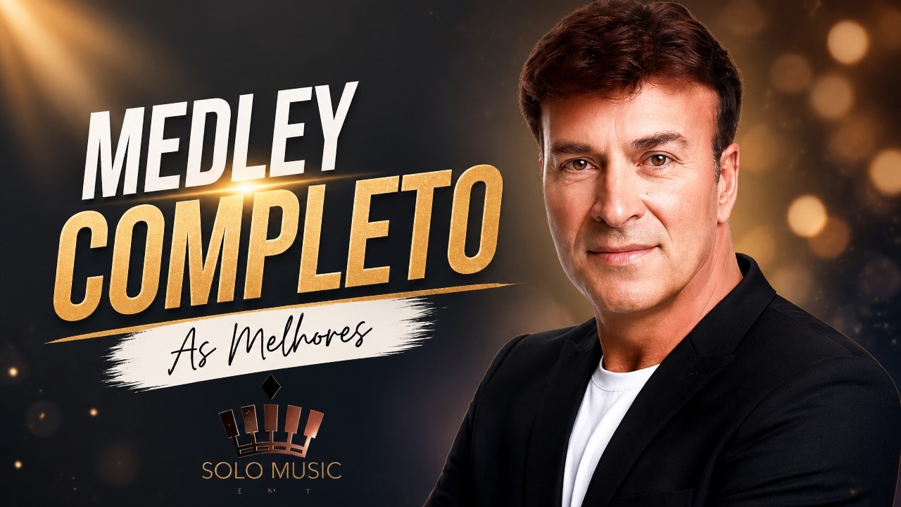 Medley - TONY CARREIRA (Acomp. Piano @solomusicpedromesquita )