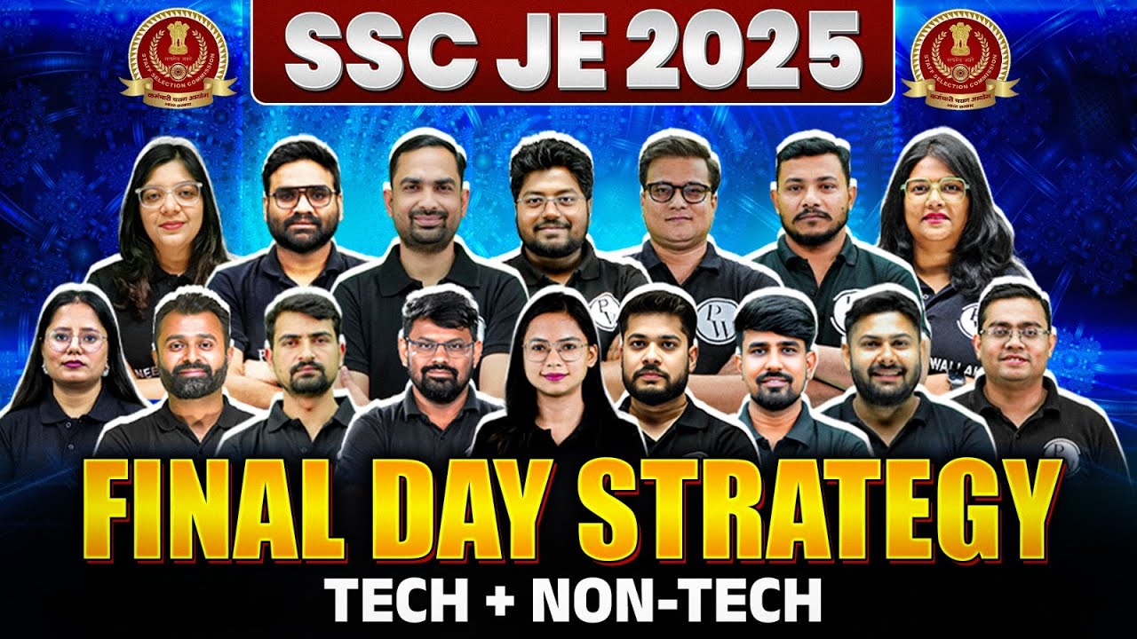 SSC JE 2025 Last Minute Tips | Do's & Dont's For SSC JE 2025 Exam | Tech + Non Tech