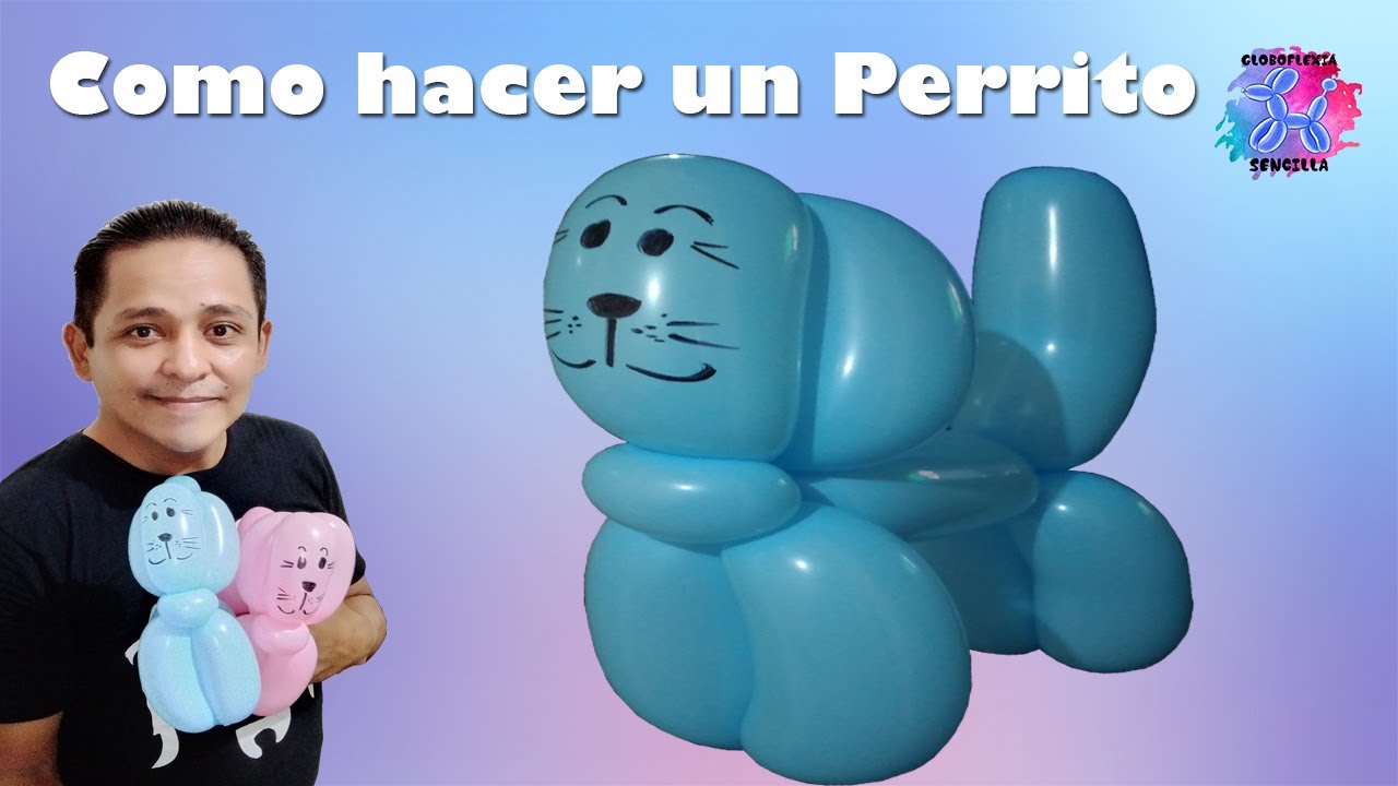 Como hacer un Perrito Fácil con un Globo Largo, Globoflexia Fácil, Globoflexia Sencilla paso a paso.