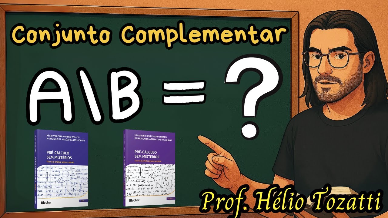 Diferença de Conjuntos e Conjunto Complementar: Teoria dos Conjuntos sem Complicação