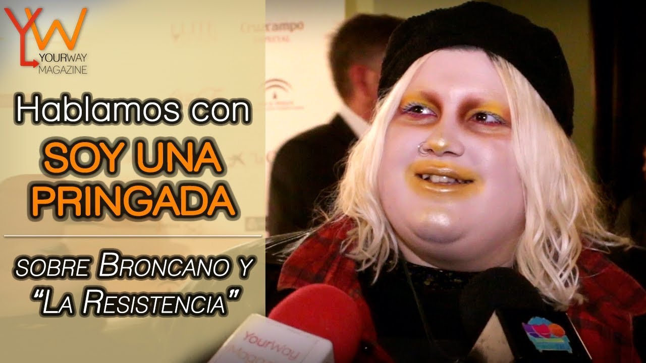 SOY UNA PRINGADA carga CONTRA DAVID BRONCANO por sus ENTREVISTAS a las MUJERES en 