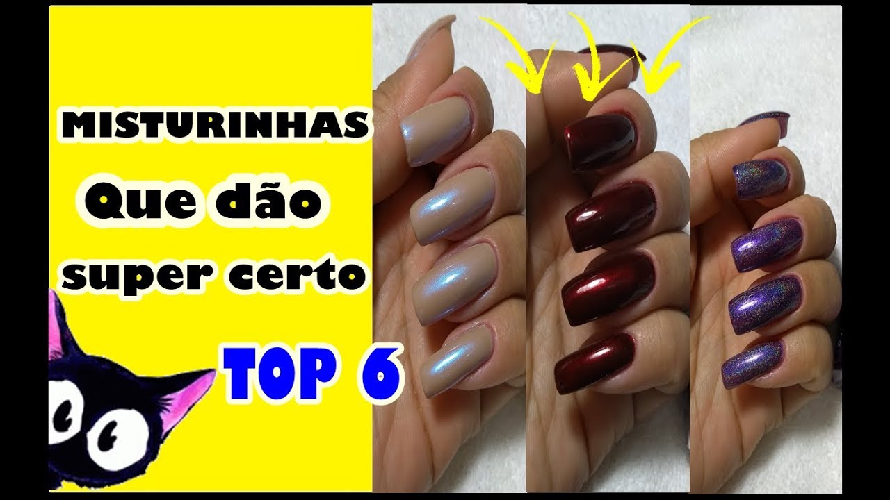 TOP 6 MISTURINHAS DE ESMALTES QUE DÃO SUPER CERTO| Ateliê Mundo Das Unhas