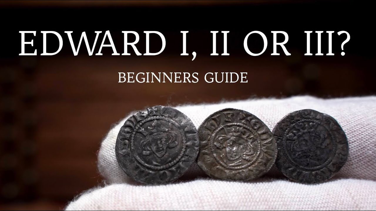 Hammered Coins - Differences Between Edward I, II & III