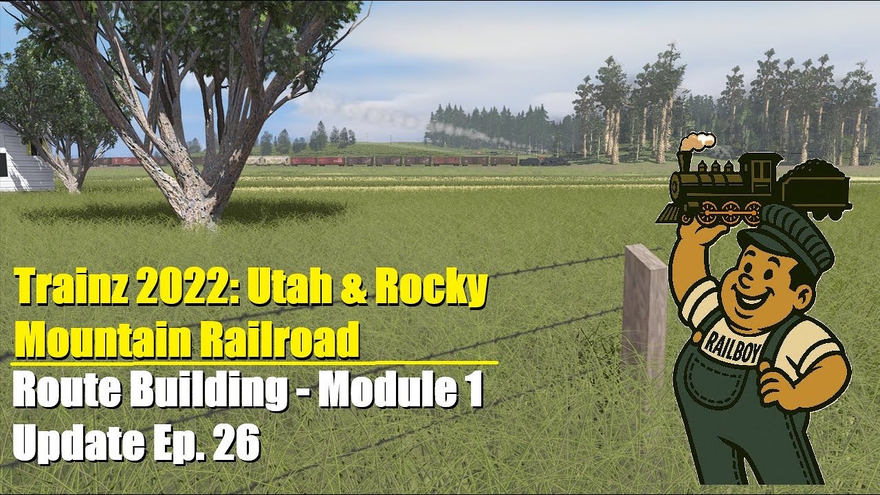 Trainz 2022 Route Building URM mod 1 updates E26