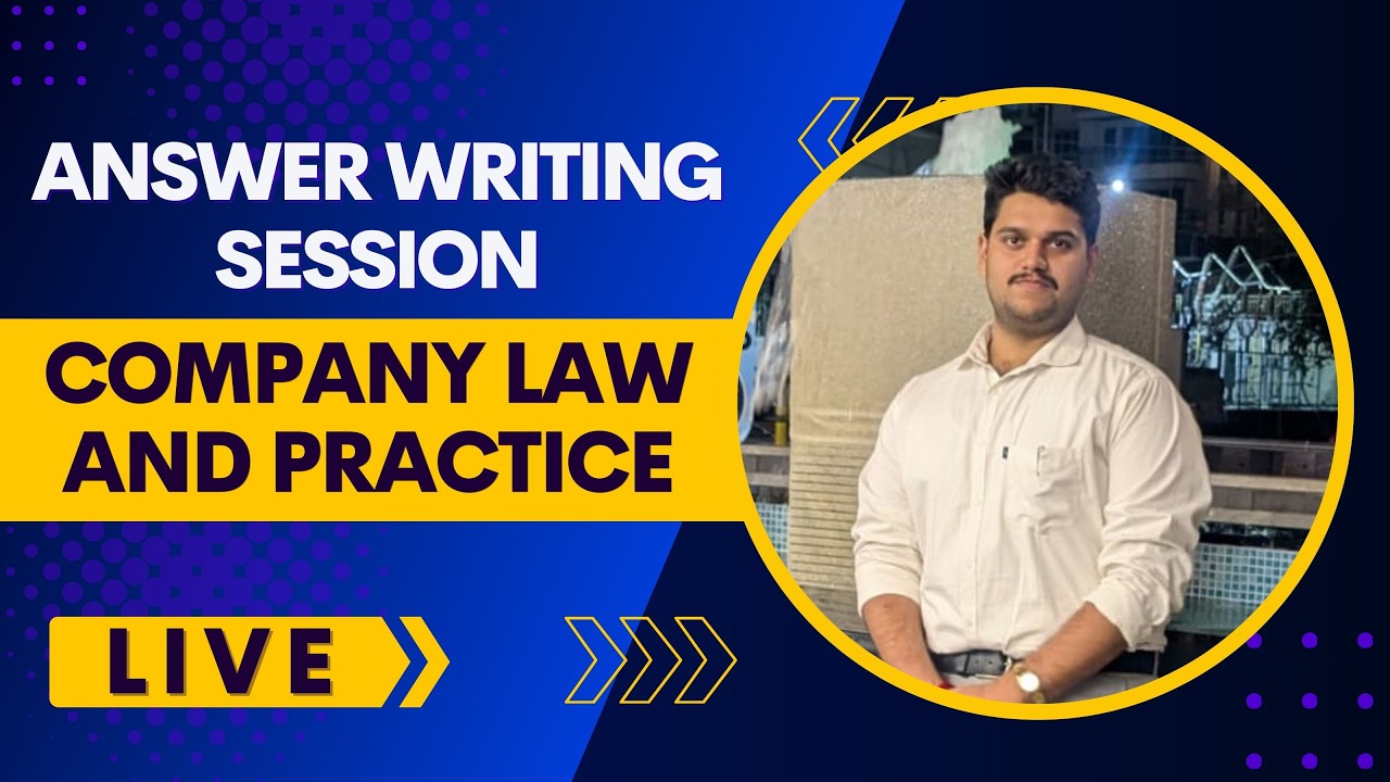 CS Executive | Answer Writing Session | Company Law and Practice