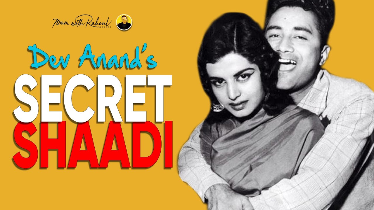 Dev Anand's Secret Wedding