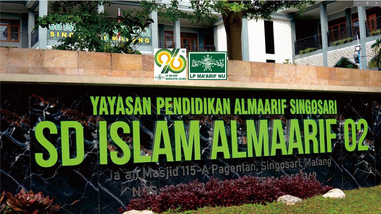 PROFIL MADRASAH SEHAT SD ISLAM ALMAARIF 02 SINGOSARI MALANG