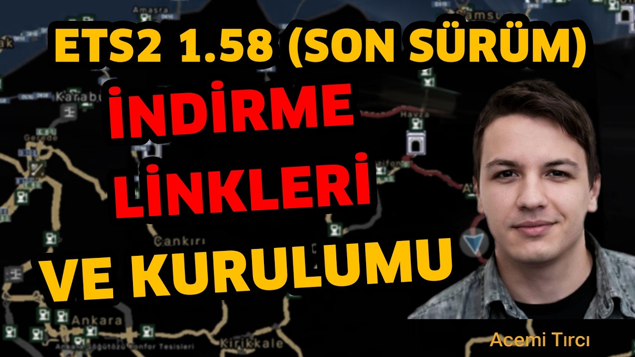 How to Download and Install the T&uuml;rkiye Map for ETS2 1.57 and 1.58 (Latest Version)