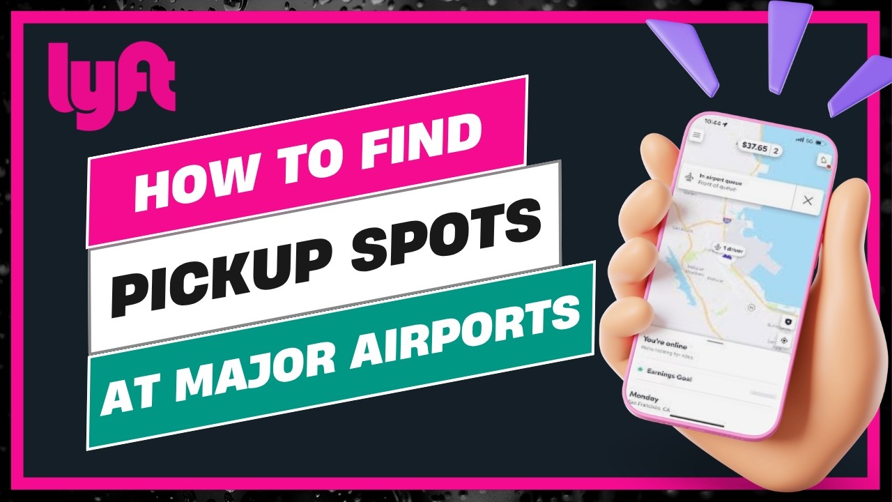 How to Find Lyft Pickup Spots at Major Airports