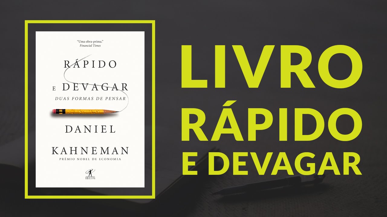 Livro | Rápido e Devagar - Daniel Kahneman #21