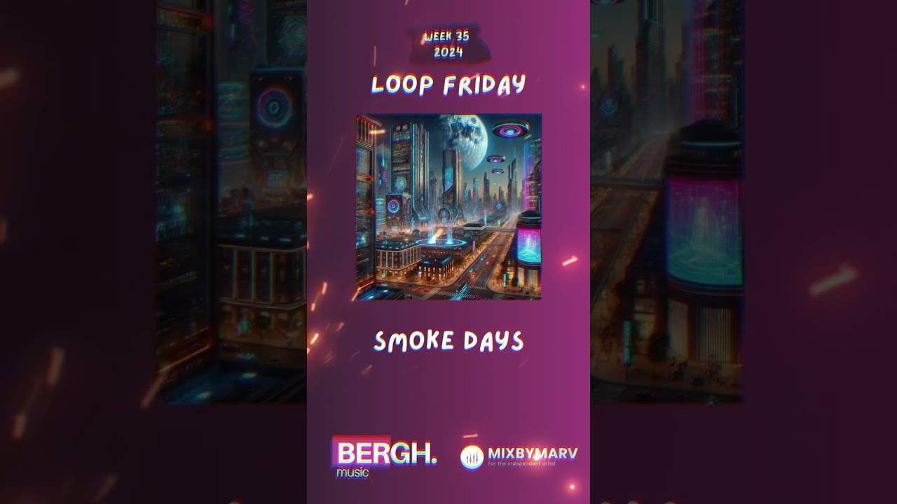 We've created some loops: Simpler Days, Smoke Daze, and Take It Easy. Enjoy!