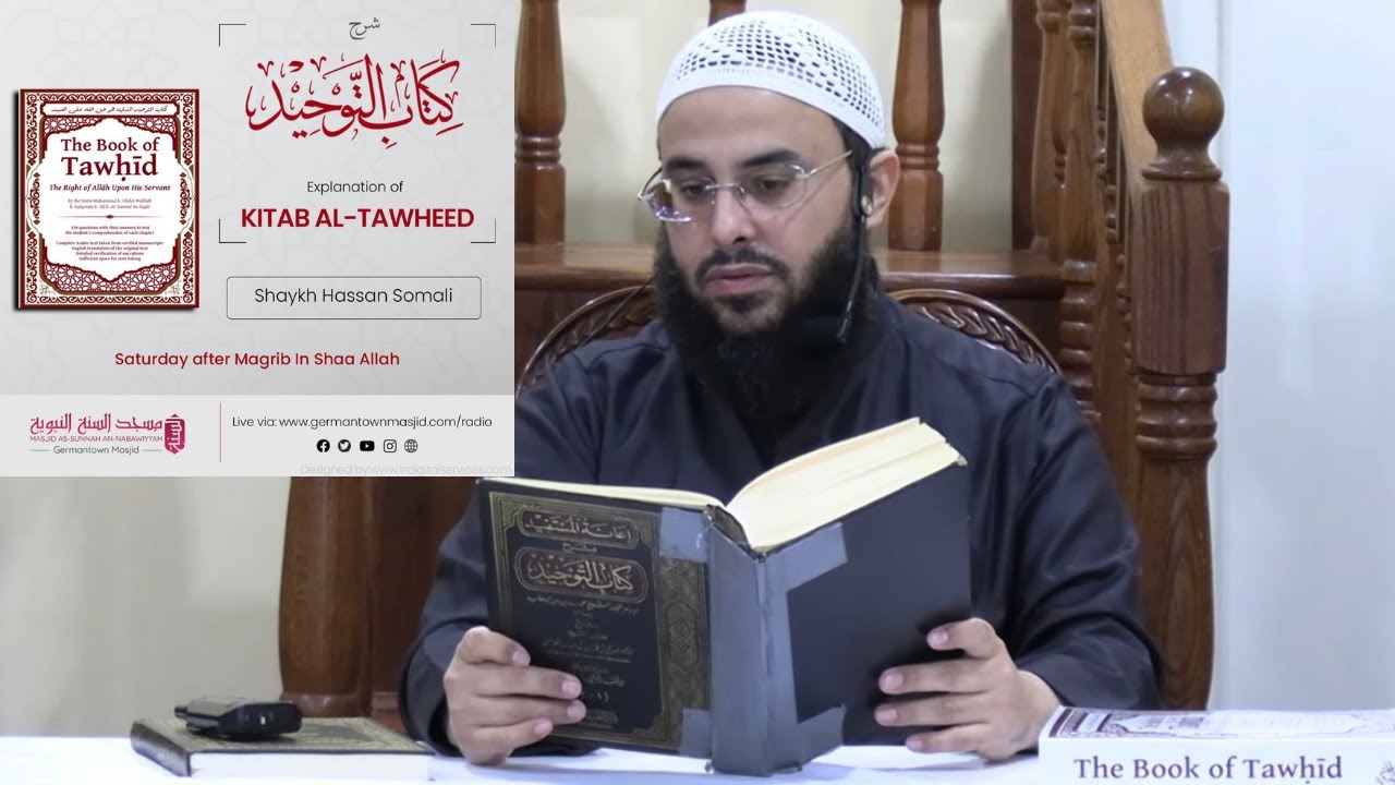 The Virtues of Tawheed and Removal of Sins | Expl of Kitaab al-Tawheed | Lesson 3 | Sh Hassan Somali