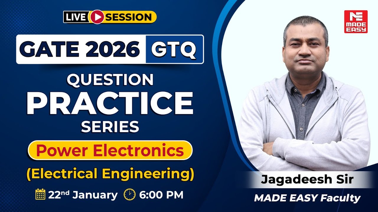 GATE 2026 Power Electronics | EE | Important Questions | GTQ Series | Jagadeesh Sir | Live Class