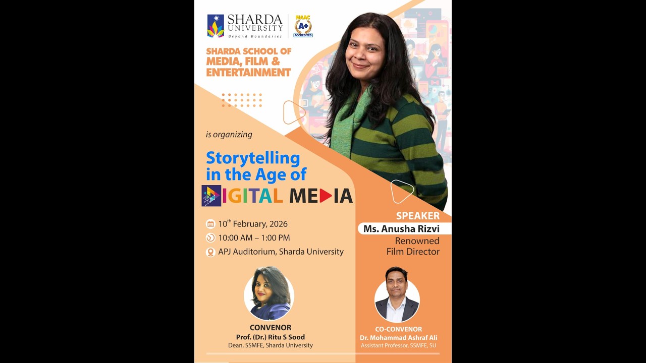 Storytelling in the Age of Digital Media || Sharda University