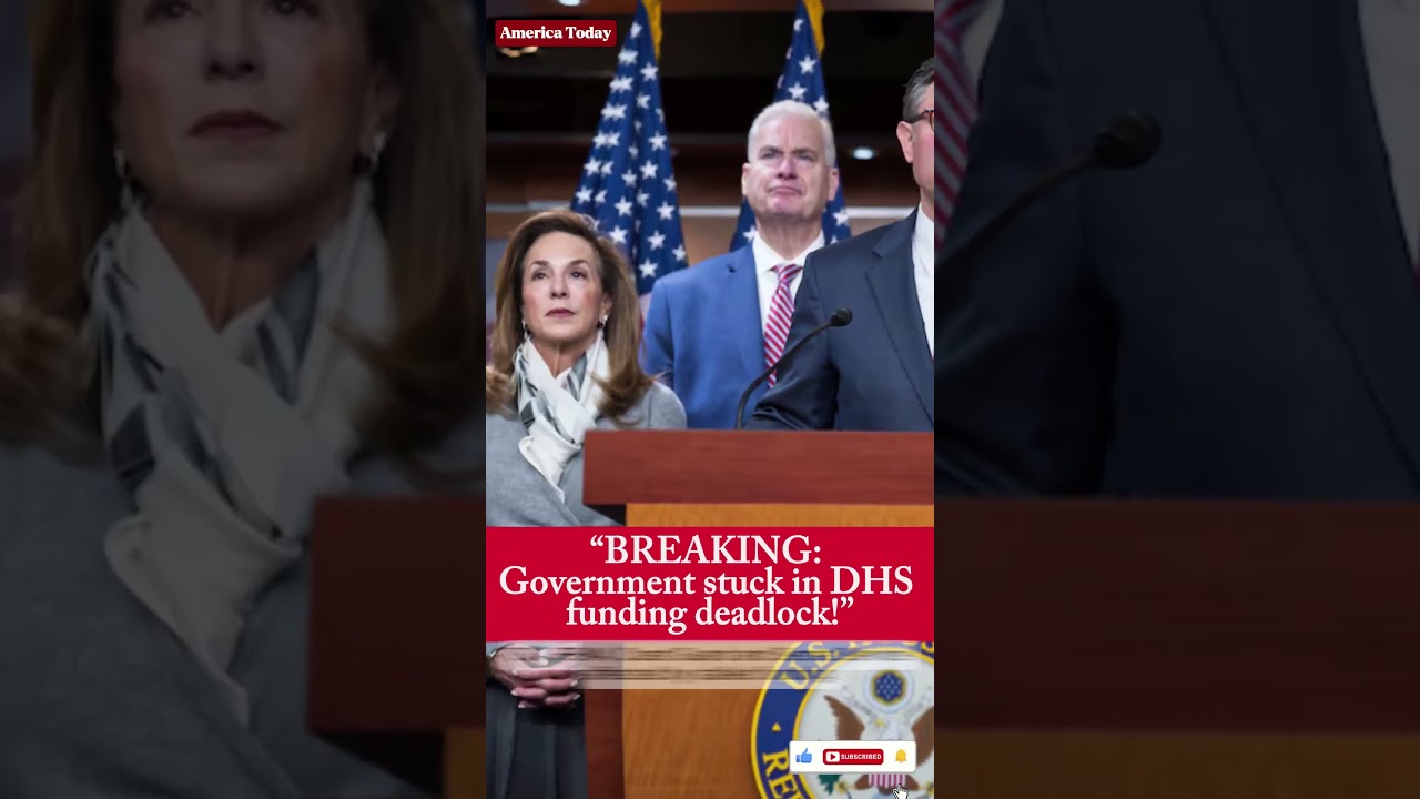 &ldquo;BREAKING: Government stuck in DHS funding deadlock!