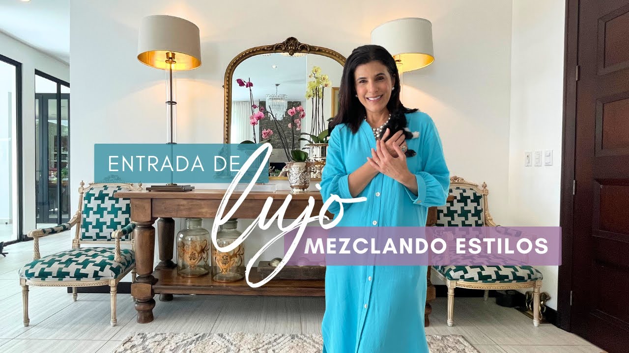 Cómo Decorar la Entrada/ Recibidor de tu Casa Mezclando Estilos | Tips de Decoración