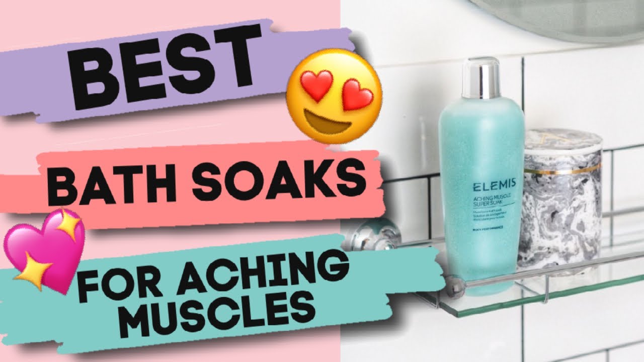 Three Super Relaxing Bath Soaks // Best Bath Products For Aching Muscles