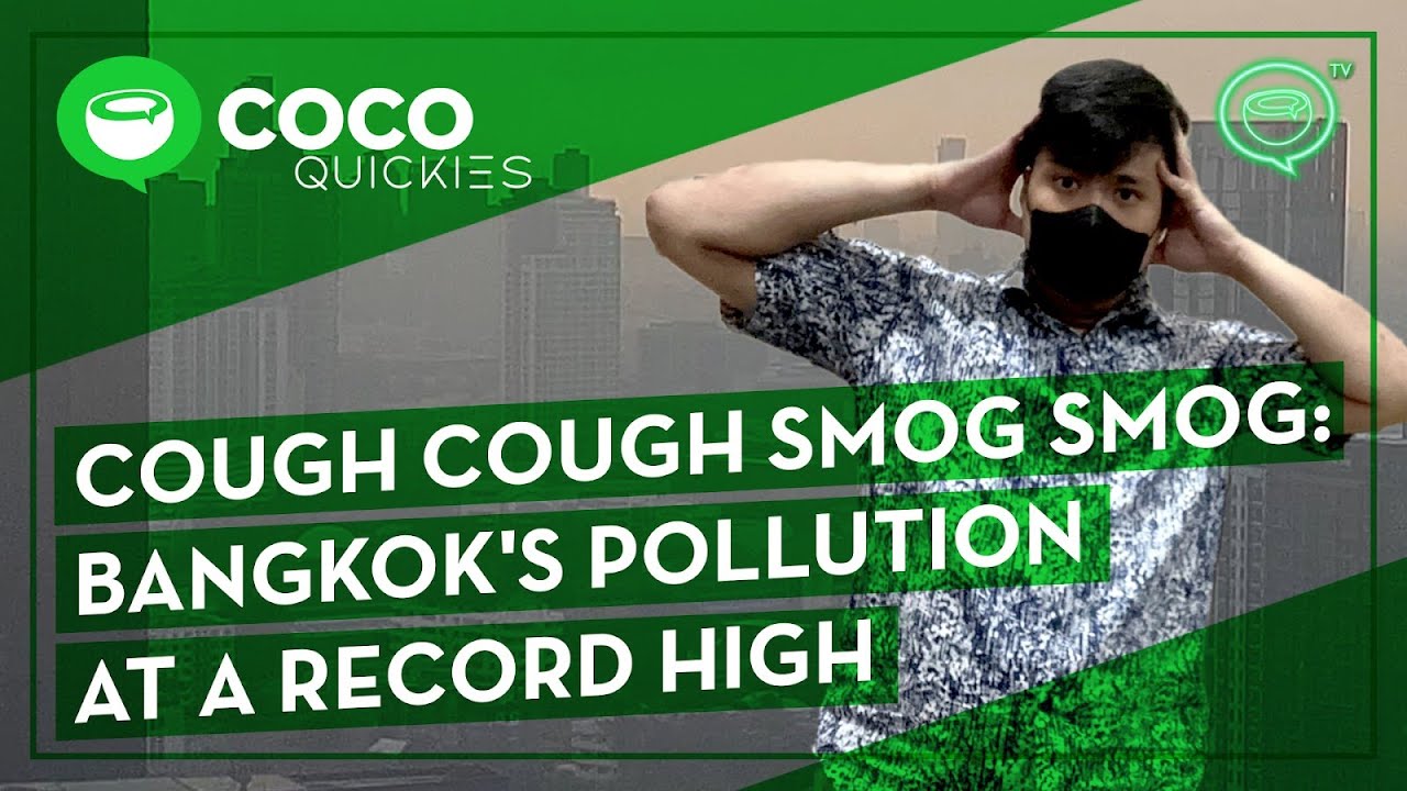 Bangkok's Pollution Is At A Record High | Coconuts TV